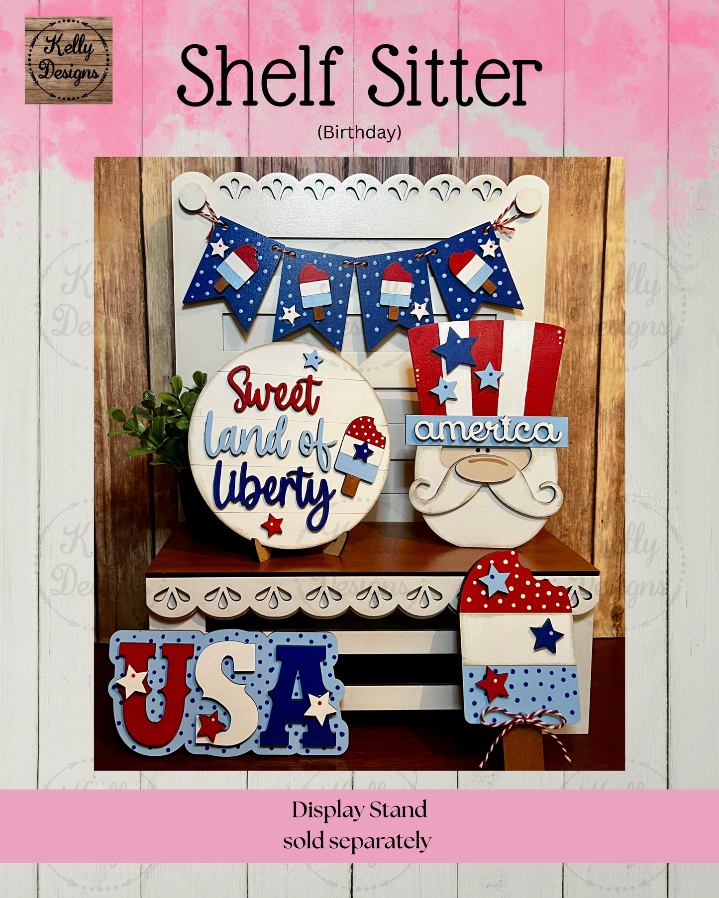 Sweet Land of Liberty Shelf Sitter