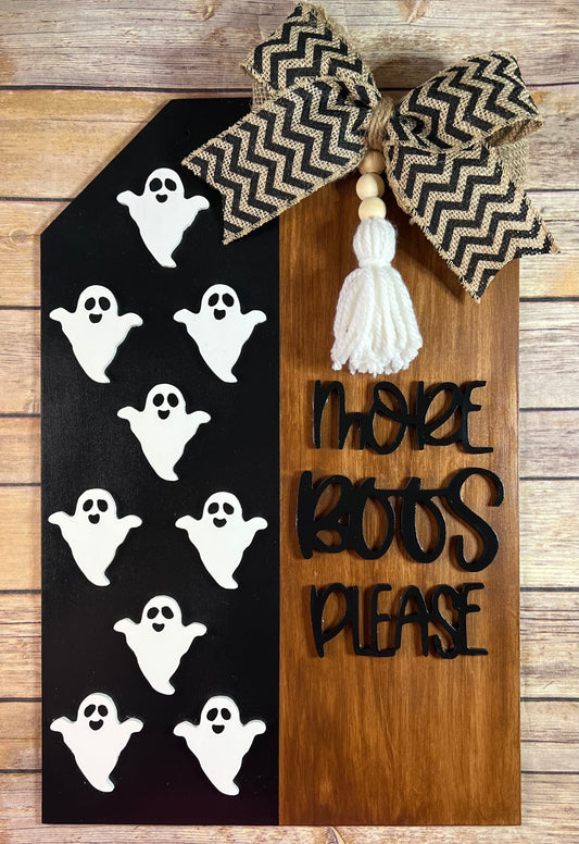 More Boos Please Door Hanger