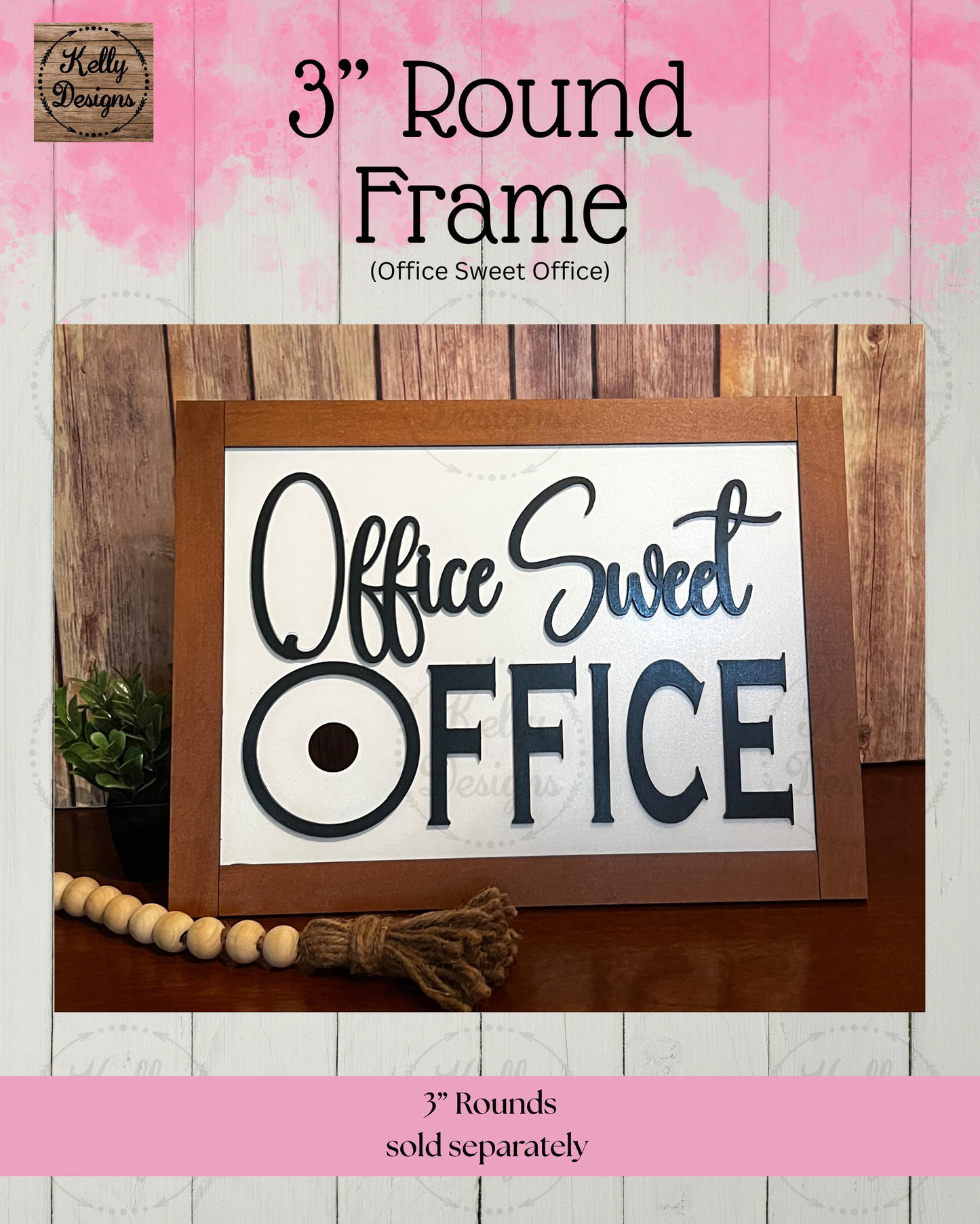 3" Round Interchangeable Frame - Office