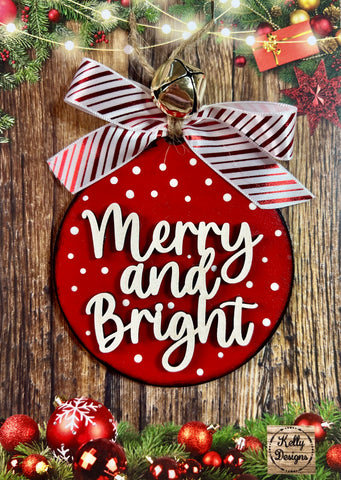 Merry and Bright Christmas Ornament