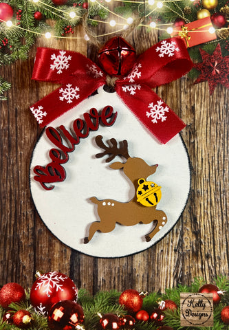 Believe Christmas Ornament
