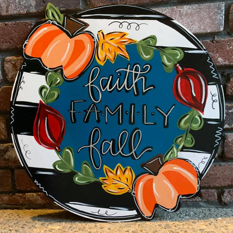 Faith Family and Fall