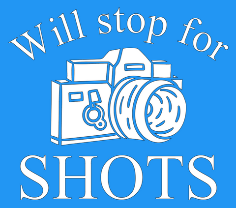 Will Stop For Shots Shirt
